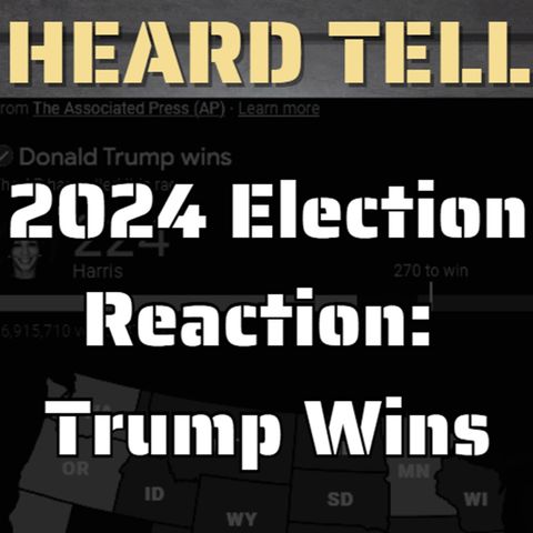 2024 Election Reaction: Trump Wins