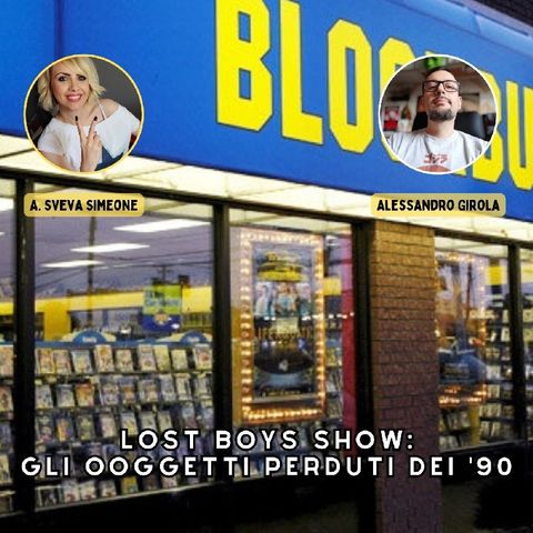 Lost Boys Show 64: Gli oggetti perduti degli anni '90