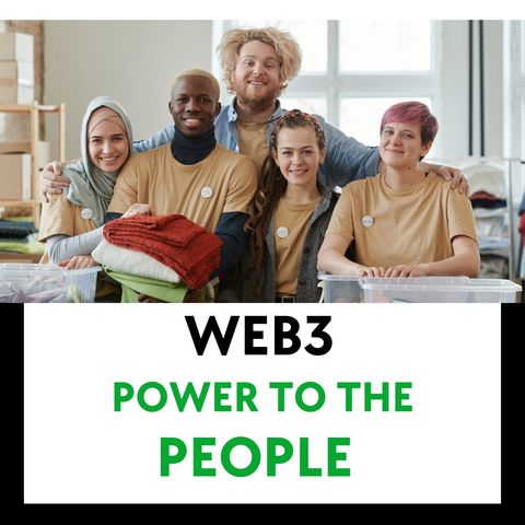 Web 3 Power to the People – How Blockchain Is Levelling The Playing Field