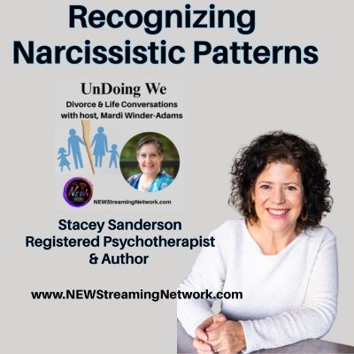 Recognizing Narcissistic Patterns - Stacey Sanderson
