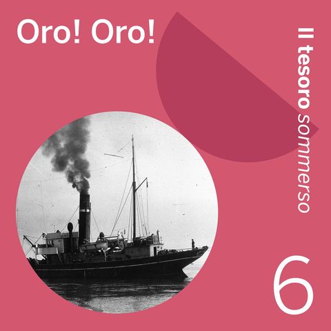 Ep. 6 Oro! Oro!