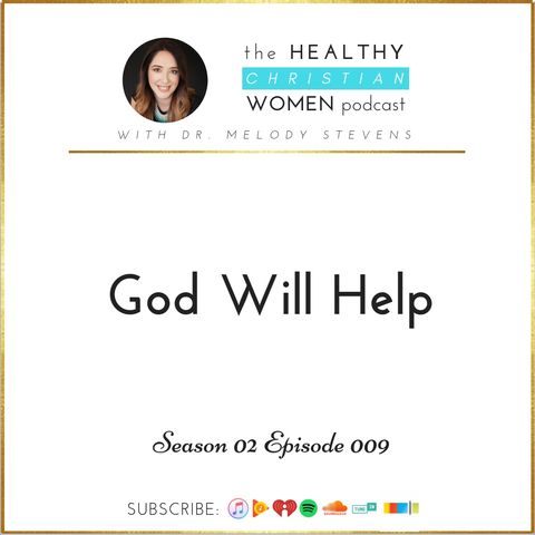 S02 E009: God Will Help