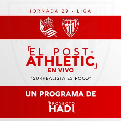 Real Sociedad 1-1 Athletic - Jornada 29 Liga | "Surrealista es poco"