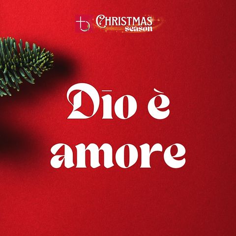 Dio è amore | E. Taliento