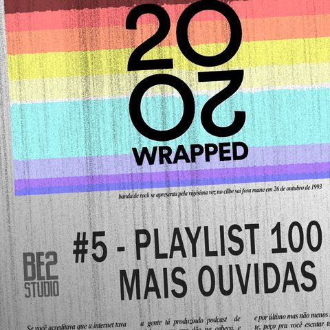 #5 - Playlist 100 Mais Ouvidas do Spotify