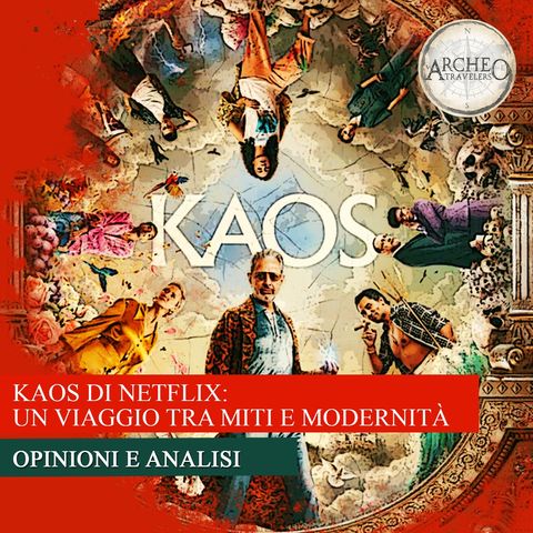 KAOS di Netflix: Un viaggio tra miti e modernità – Opinioni e Analisi