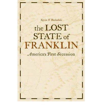 Colonel John Tipton and the Lost State of Franklin, part 2