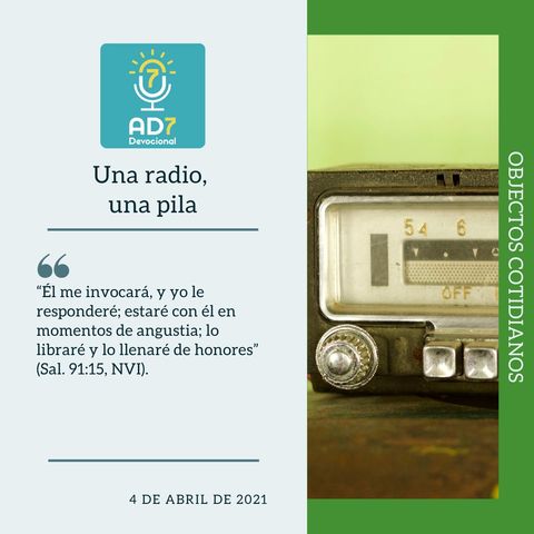 4 de abril - Una radio, una pila - Devocional de Jóvenes - Etiquetas Para Reflexionar