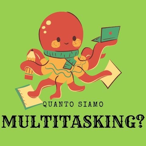 #Sarnano Il multitasking