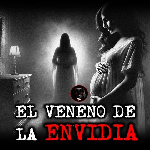 EL VENENO DE LA ENVIDIA | RELATOS DE BRUJERIA | RELATOS Y LEYENDAS DE TERROR