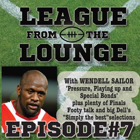 EPISODE#7 - LEAGUE FROM THE LOUNGE