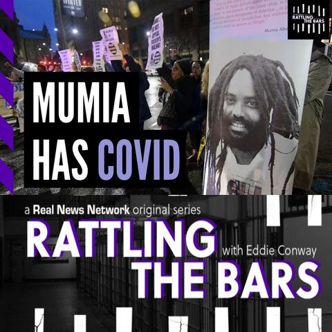 Mumia has COVID-19, supporters demand his release