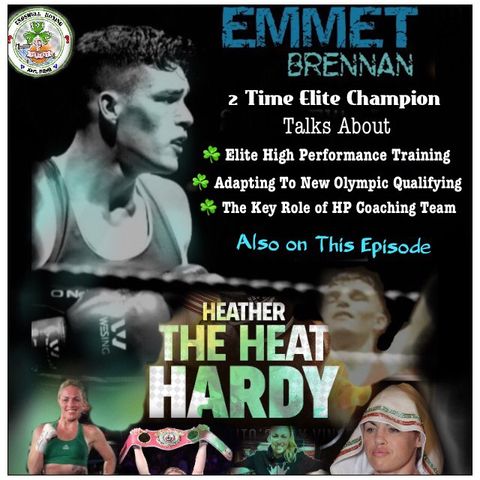 Enswell Boxing Podcast: Be Real or Be GONE with Heather Hardy and Emmet Brennan