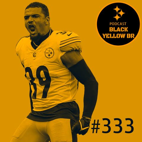 BlackYellowBR 333 - Os melhores do Steelers em 2022