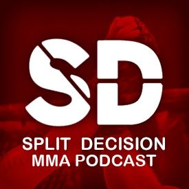 Split Decision MMA Podcast: Episode 200