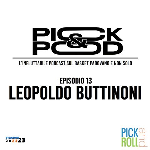 Pick & Pod - Leopoldo Buttinoni