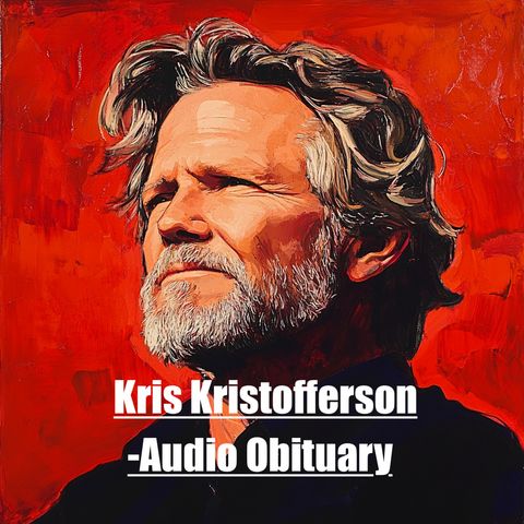 Kris Kristofferson - Audio Obituary