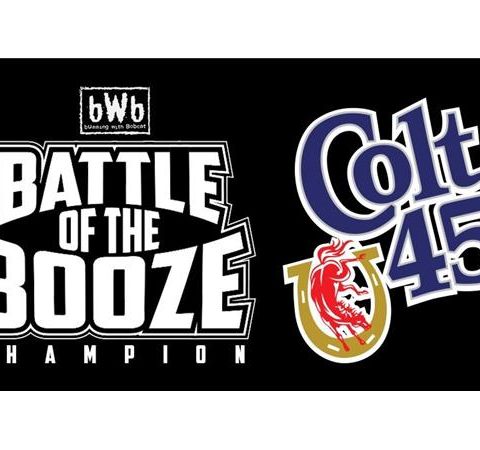 Battle Of The Booze & Bum Beer Trifecta