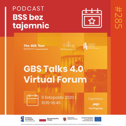 #285 Spotkajmy się na GBS Talks 4.0 Virtual Forum