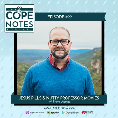 Jesus Pills & Nutty Professor Movies w/ Steve Austin