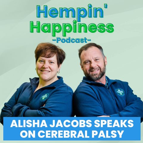 E36: Alisha Jacobs Speaks on Cerebral Palsy