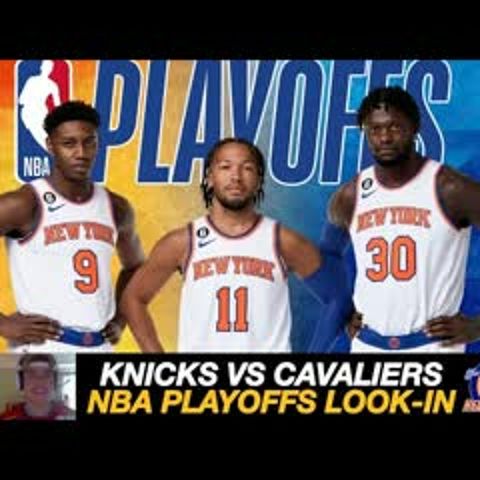Knicks WIN Game 1 | New York Knicks vs Cleveland Cavaliers Series Look-In