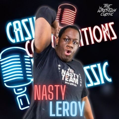 15. Nasty Leroy - Casual Conversations