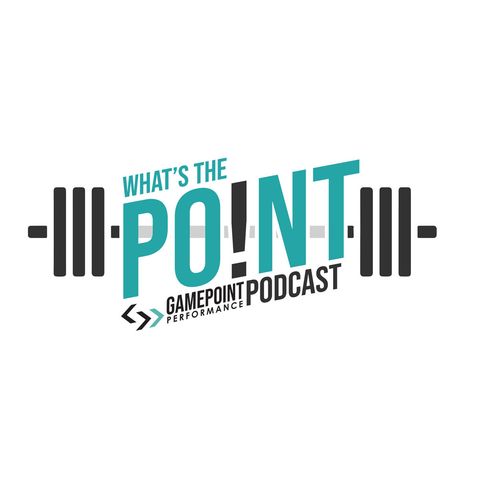 GPP Podcast - What's the Point! - 11A