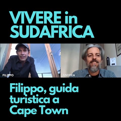 #30 – Filippo, guida turistica e tour operator a Cape Town