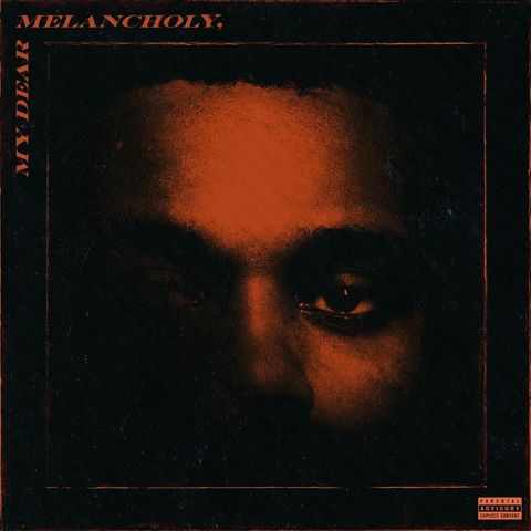 Album Review #40: The Weeknd - My Dear Melancholy