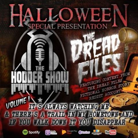 Halloween Special: The Dread Files Vol. 1