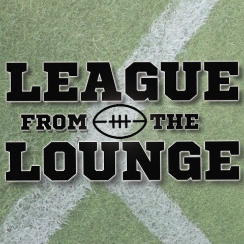 LEAGUE FROM THE LOUNGE - EP2