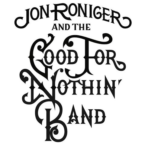 Second Shot - Jon Roniger and The Good for Nothin' Band on Big Blend Radio