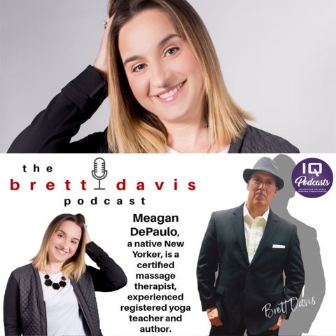 The Brett Davis Podcast LIVE with Meagan DePaulo Ep 232