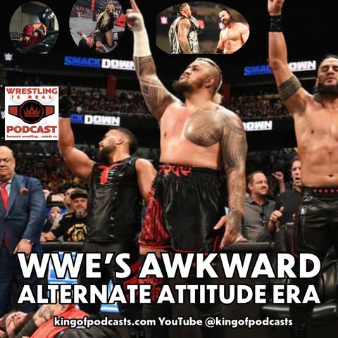 WWEs Awkward Alternate Attitude Era (ep.854)