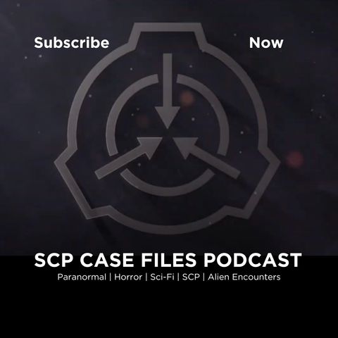 108_SCP Case Files - The Dark Presence