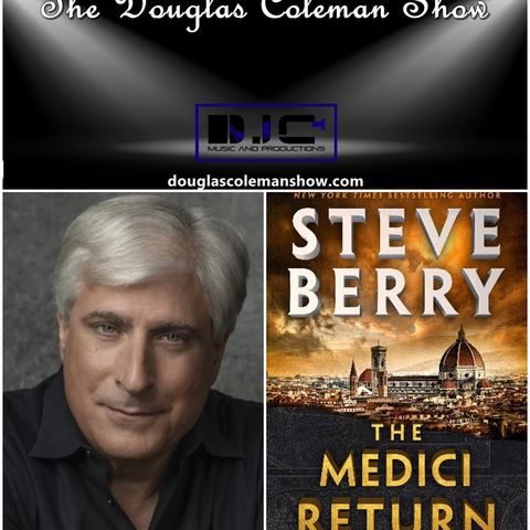 The Douglas Coleman Show w Steve Berry
