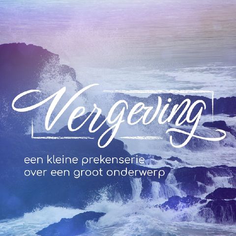 03-11 | Daniel Boyd | Vergeving 9: Vergeven met dankbaarheid