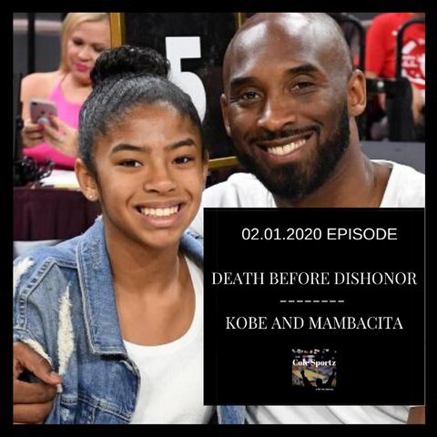 Death Before Dishonor | Kobe and Mambacita