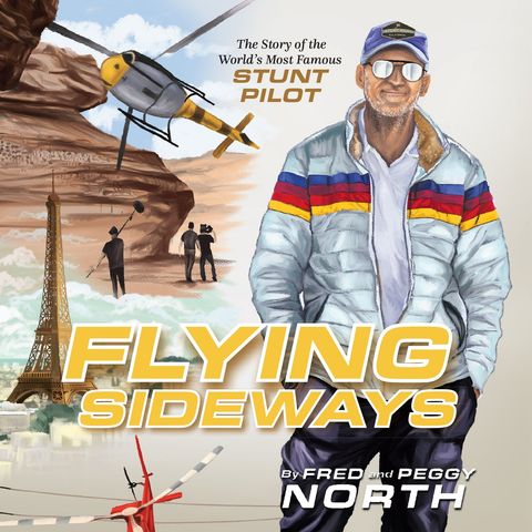 Special Report: Fred North on Flying Sideways