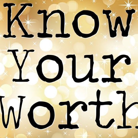 What is your self WORTH ?