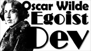 Egoist Dev  Oscar Wilde sesli kitap tek parça