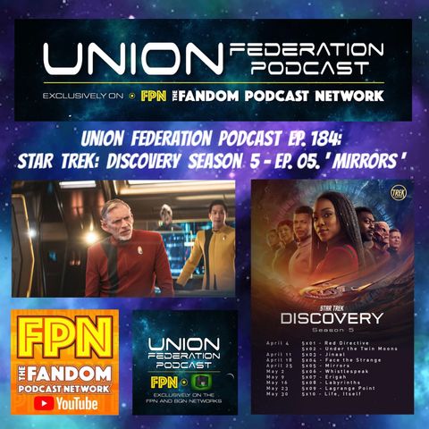 Union Federation 184: DSC Season 5 Episode 5