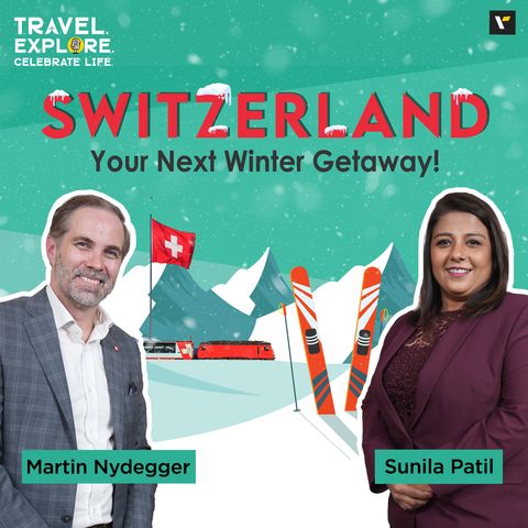 🇨🇭❄️🌟 Switzerland: Your Next Winter Getaway! | TECL Podcast with Sunila and Martin