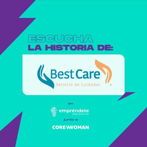 EC#3: La historia de Best Care con Gastón Lago