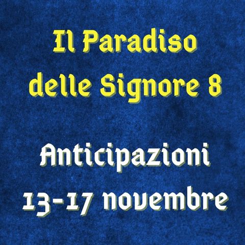 Il Paradiso delle Signore, spoiler 13-17 novembre 2023: Fiorenza rivela a Vittorio il piano di Tancredi