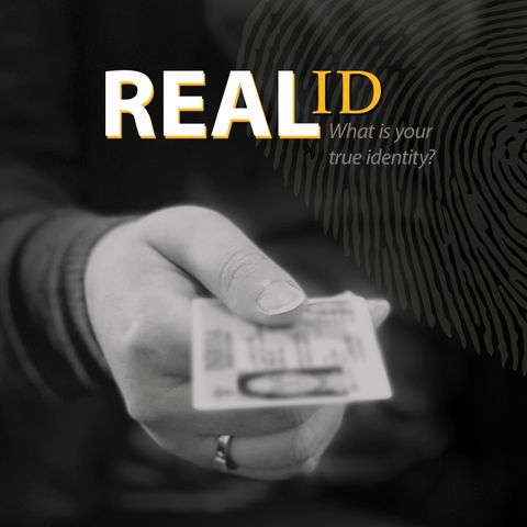 Real ID - Your Part
