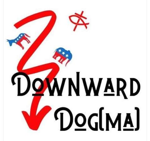 Downward Dogma - down with the patriarchy