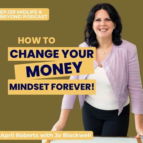 Money Mindset with April Roberts