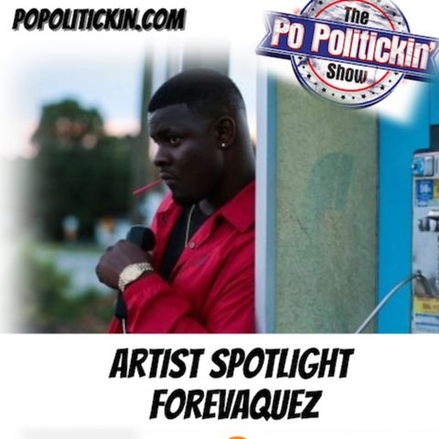Artist Spotlight -  ForevAQuez | @ForevA_Quez